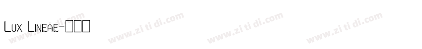 Lux Lineae字体转换